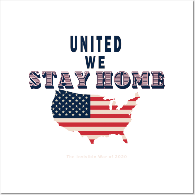 United we stay home Wall Art by AVISION